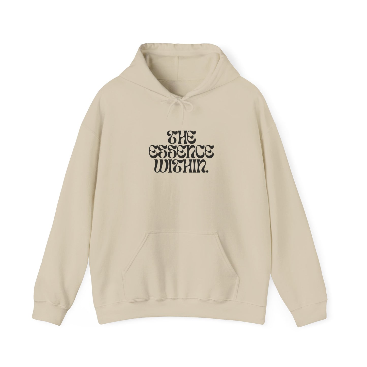 The Essence Within Unisex Hoodie, Cozy Sweatshirt for Self-Expression, Great for Gift Giving, Everyday Comfort, Meditation Wear