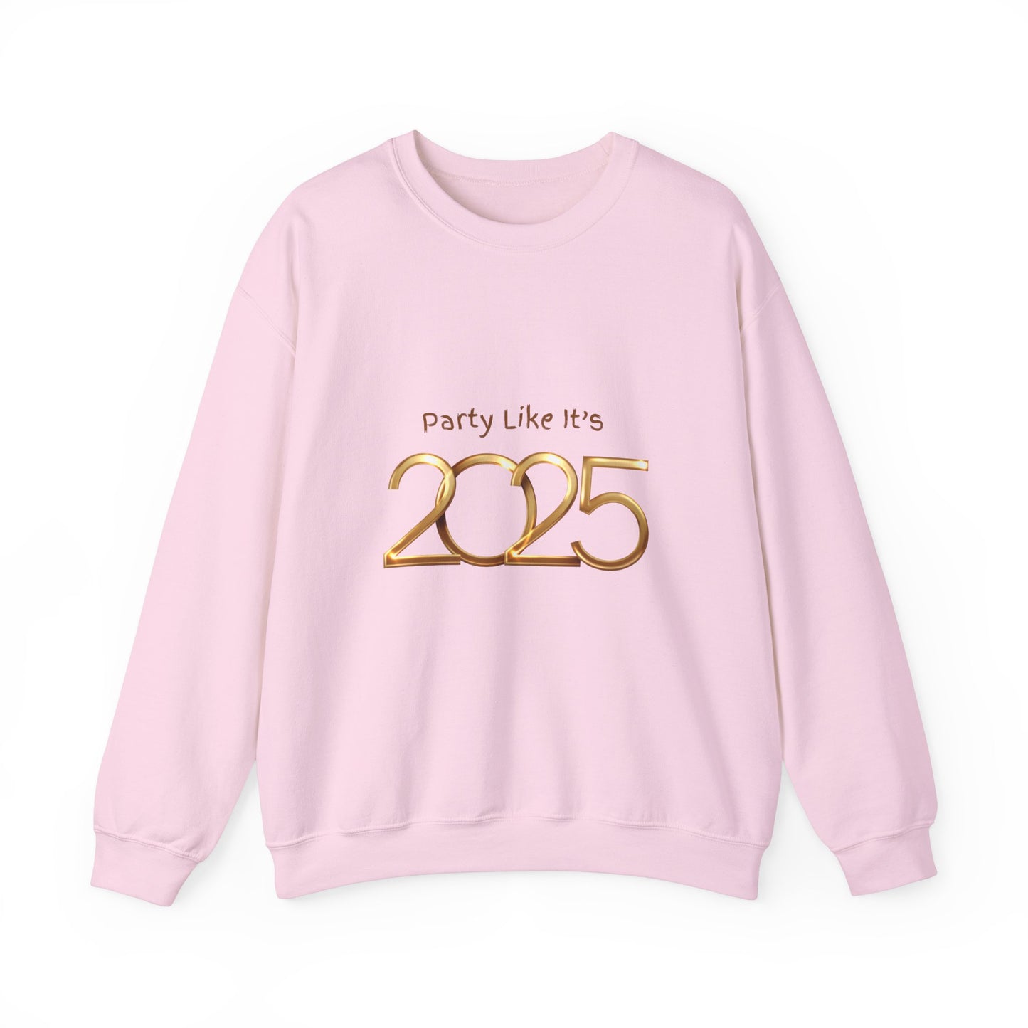 Party Like It's 2025 Crewneck Sweatshirt - Unisex Birthday Party Casual Gift Sweatshirt, Friends, Celebration