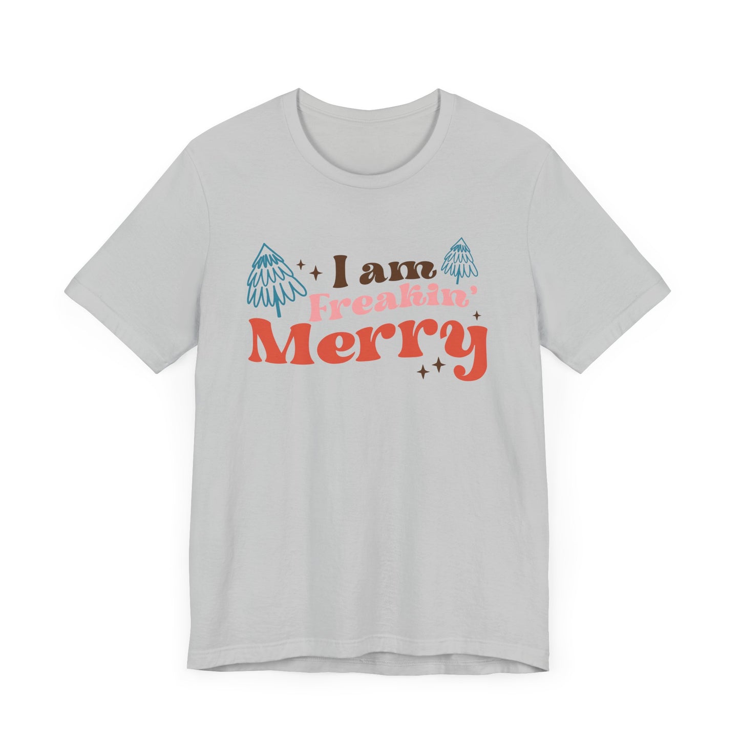 Merry Holiday Unisex Tee, Funny Christmas Shirt, Gift Idea for Friends, Festive Wear, Merry Vibes