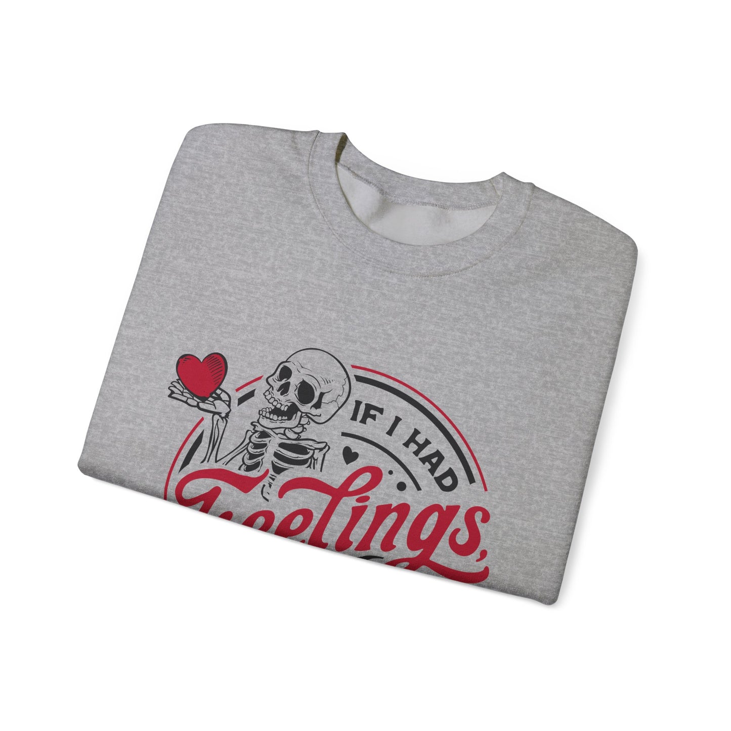 Cute Skeleton Feelings Sweatshirt - Perfect for Valentine's Day and Everyday Comfort