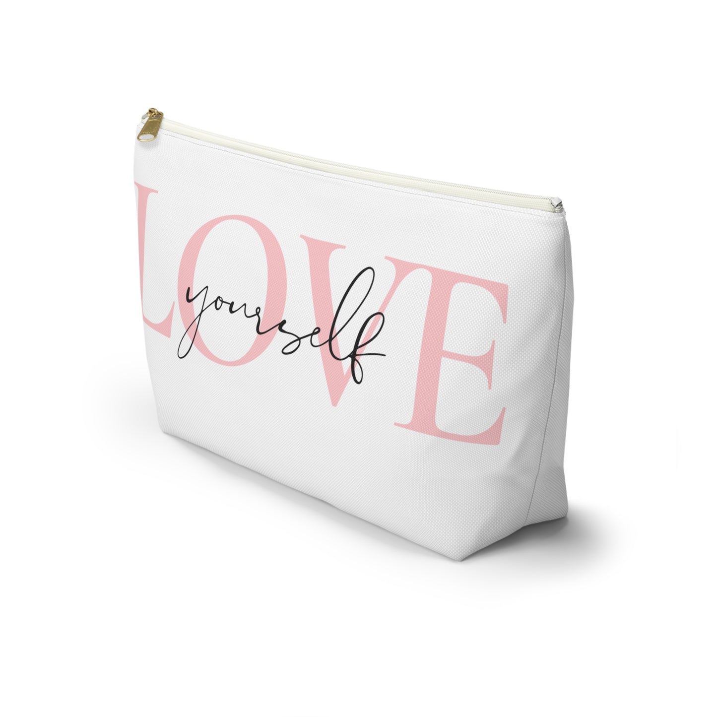 Love Yourself Accessory Pouch, Motivational Makeup Bag, Self-Care Gift, Pink Quote Pouch, Everyday Carry All, Cosmetic Bag, Travel