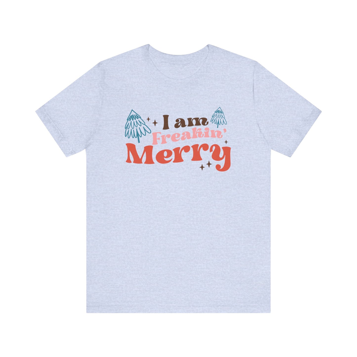 Merry Holiday Unisex Tee, Funny Christmas Shirt, Gift Idea for Friends, Festive Wear, Merry Vibes