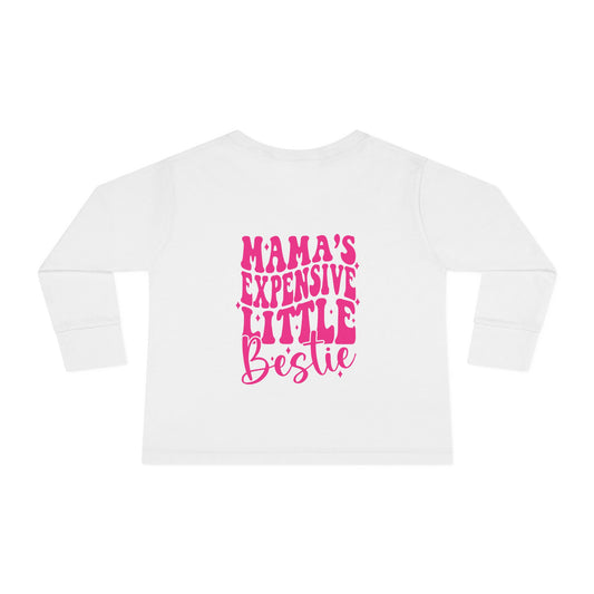 Trendy Kids Shirt, Mama's Expensive Little Bestie Toddler Long Sleeve Tee, Perfect for Birthdays, Playdates, Funny Gift for Toddlers, Kids