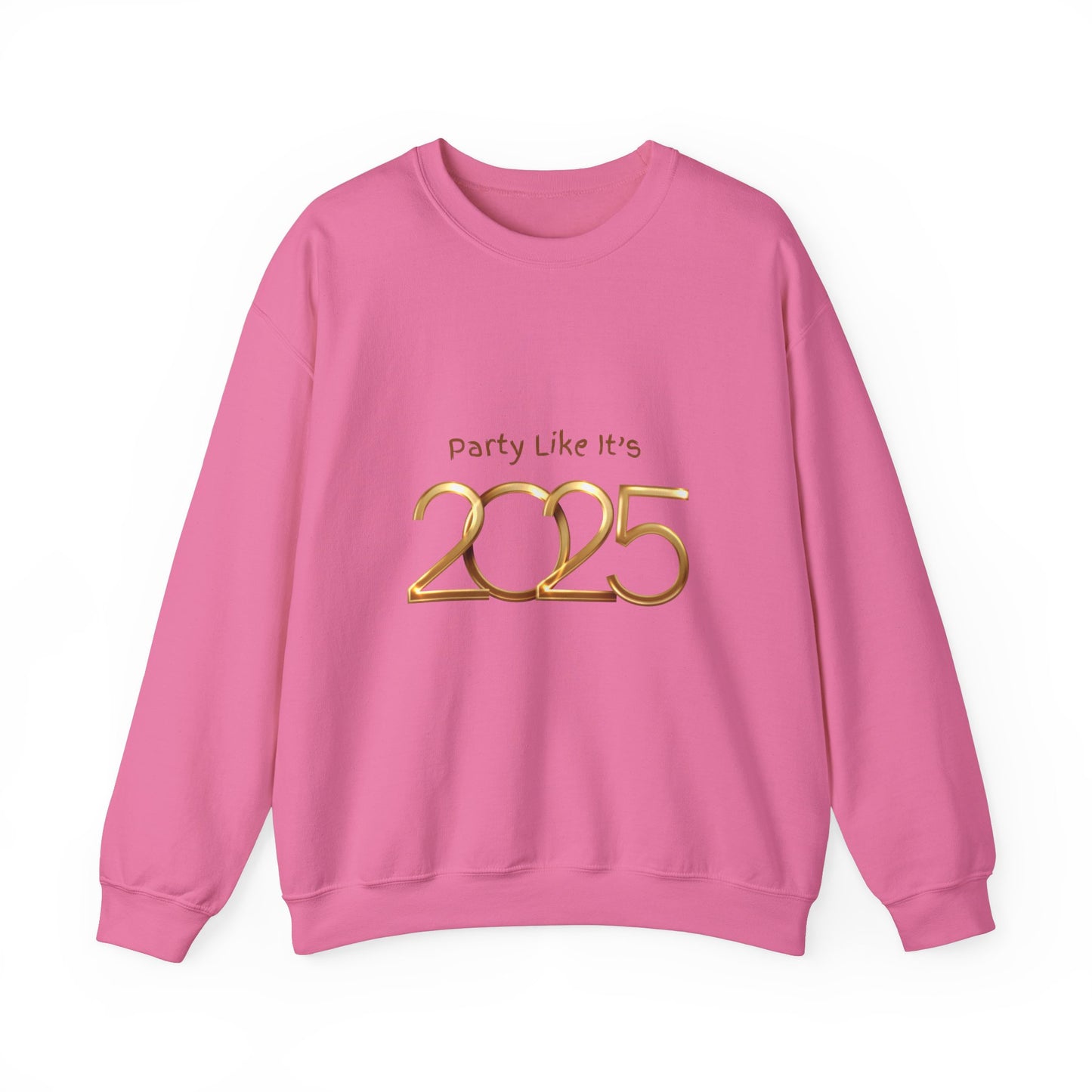 Party Like It's 2025 Crewneck Sweatshirt - Unisex Birthday Party Casual Gift Sweatshirt, Friends, Celebration