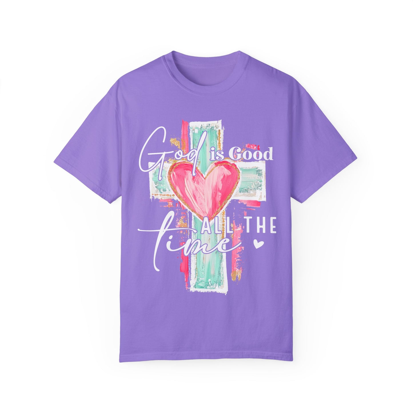 Inspirational God Is Good Unisex Garment-Dyed T-Shirt