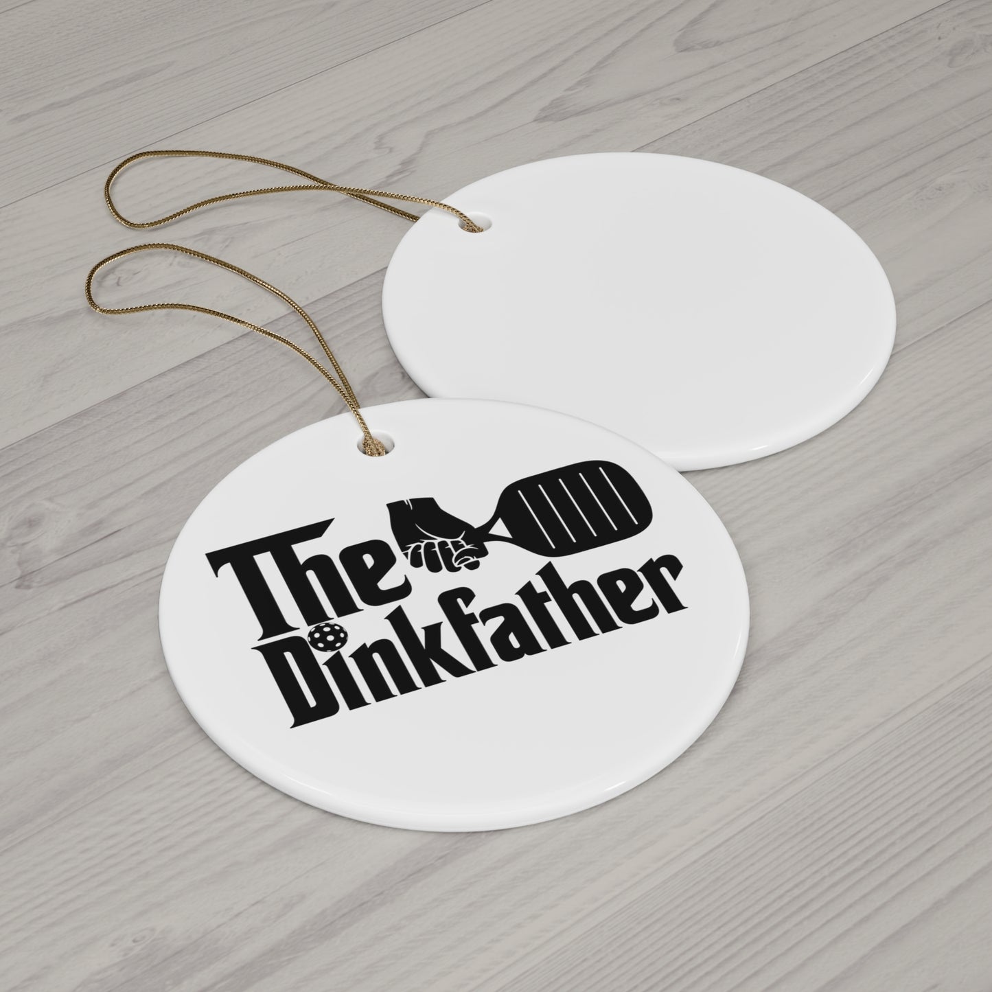 The Dinkfather Ceramic Ornament - Perfect Gift for Pickleball Lovers, Holiday Decor, Unique Keepsake, Fun Sports Decoration