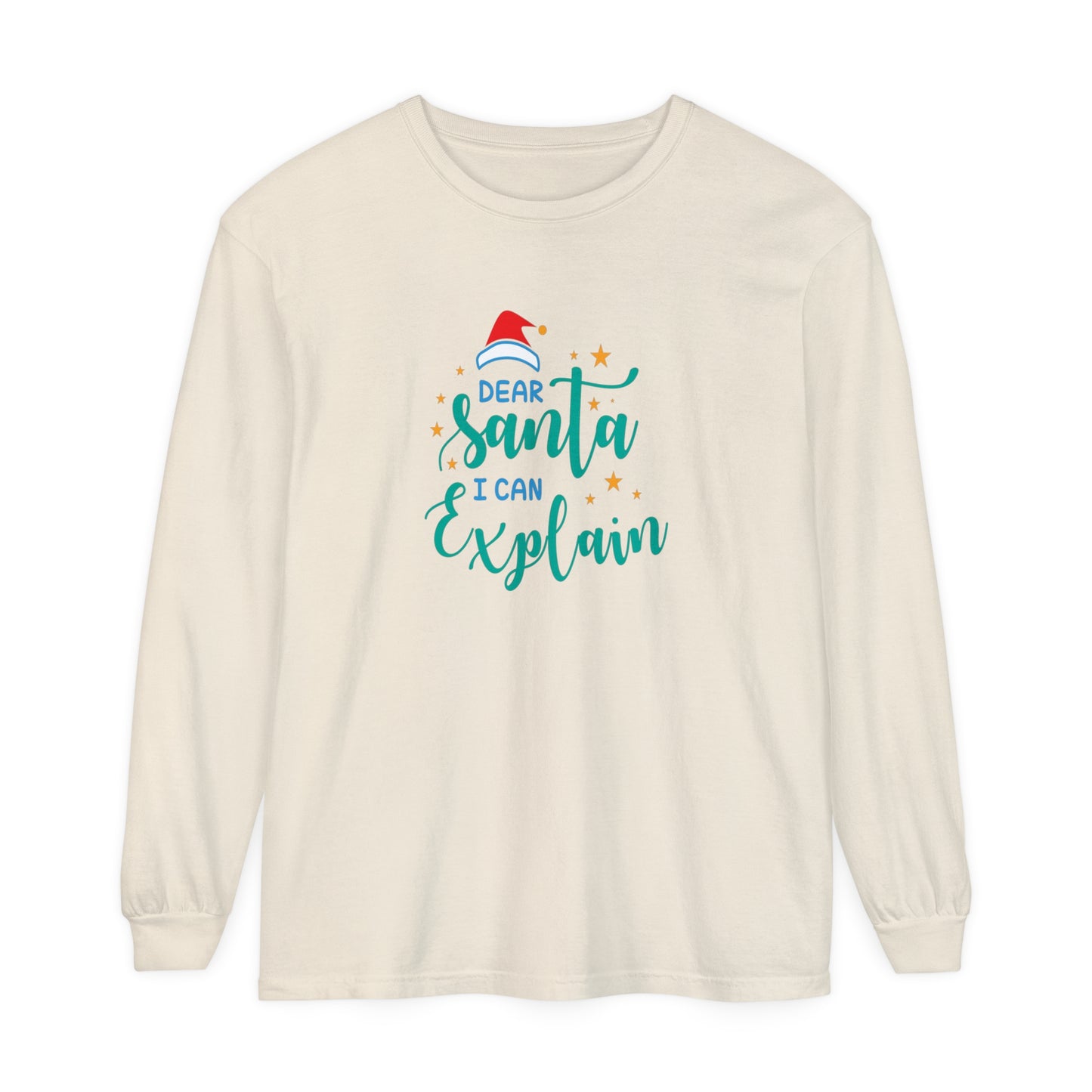 Dear Santa I Can Explain Long Sleeve T-Shirt, Christmas Gift, Unisex Apparel for Him/Her