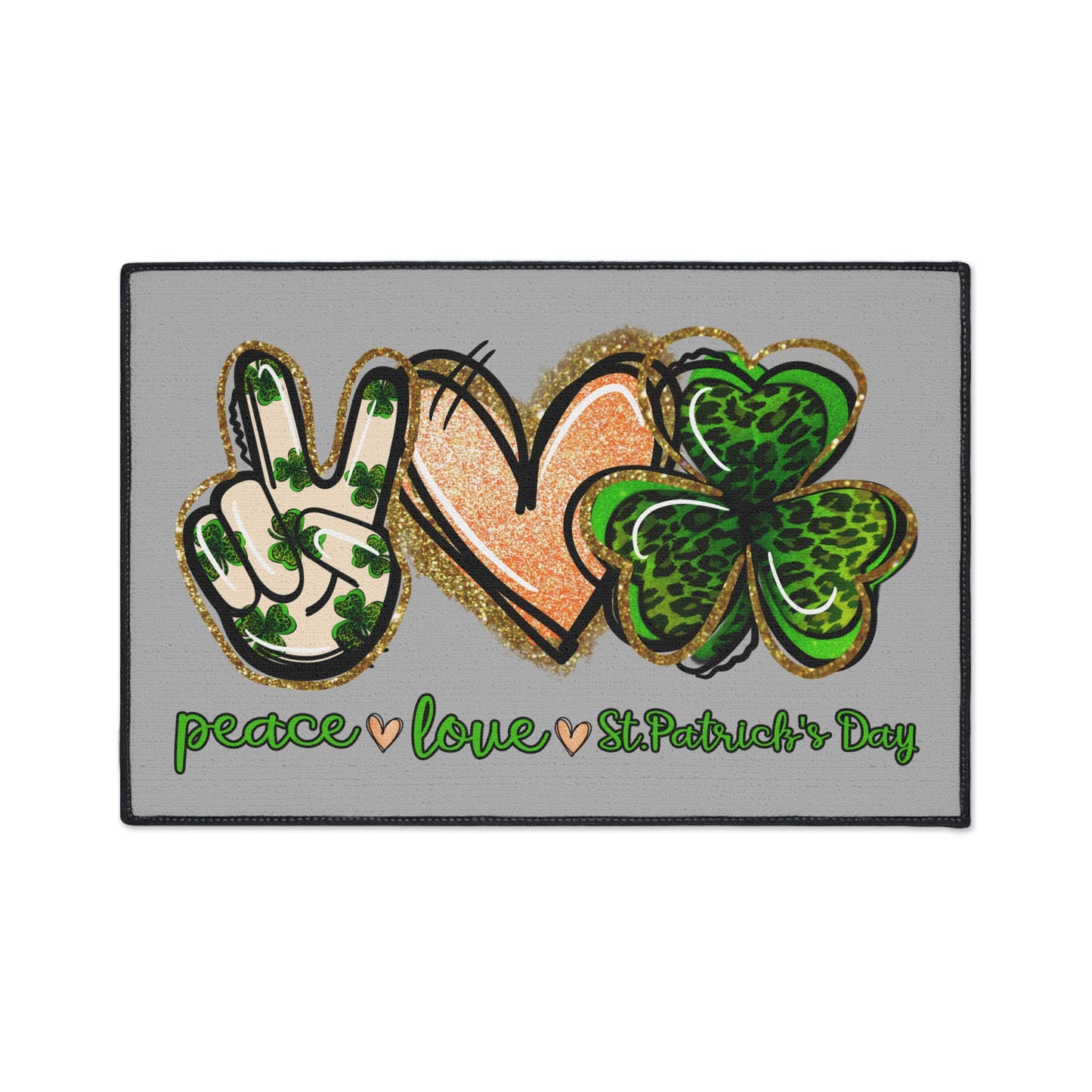 St. Patrick's Day Heavy Duty Floor Mat - Peace, Love, Shamrock Decor, Holiday Home Accent, Party, Seasonal Floor Mat, Unique Gift