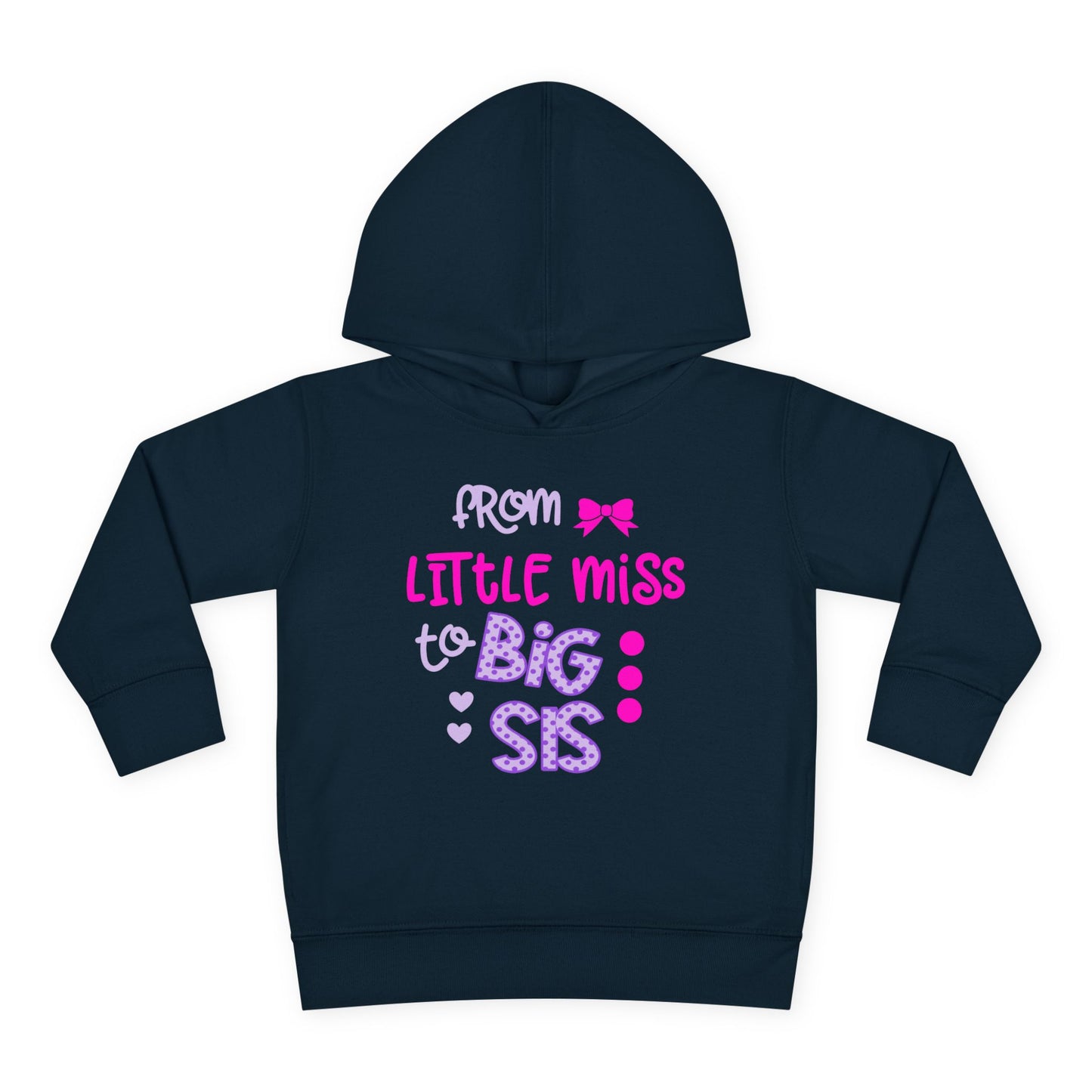 Toddler Fleece Hoodie - Little Miss to Big Sis, Cute Siblings Gift, Baby Shower, Birthday, Family Celebration, Kids Pullover