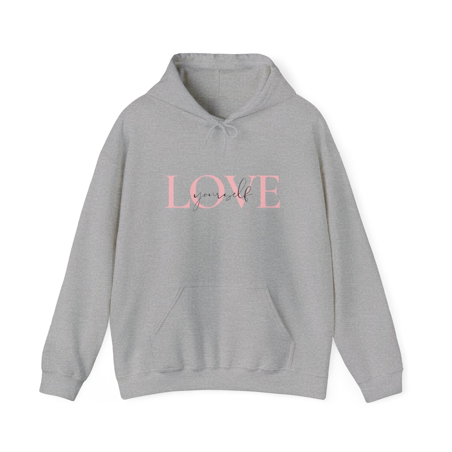 Unisex Love Yourself Hooded Sweatshirt