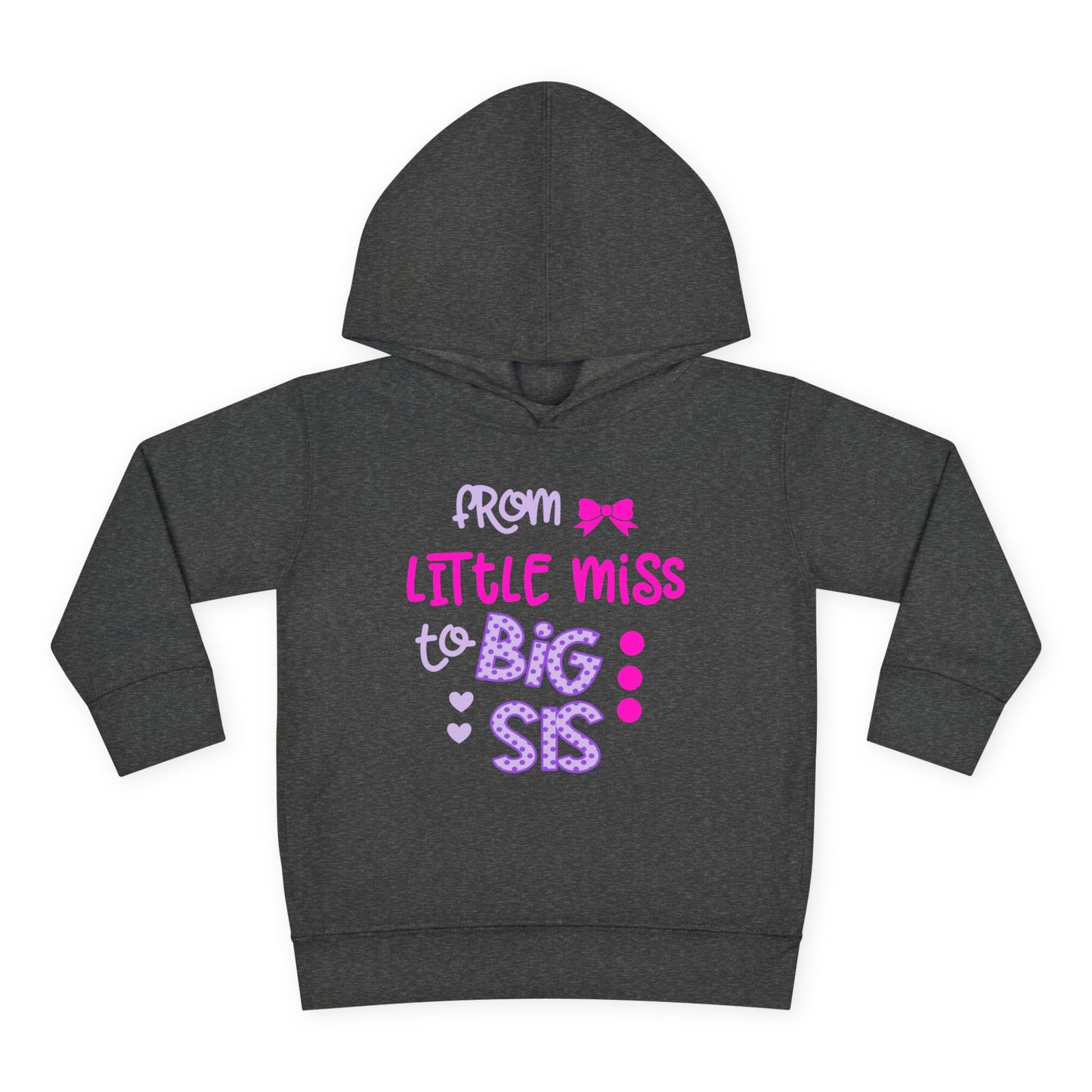 Toddler Fleece Hoodie - Little Miss to Big Sis, Cute Siblings Gift, Baby Shower, Birthday, Family Celebration, Kids Pullover