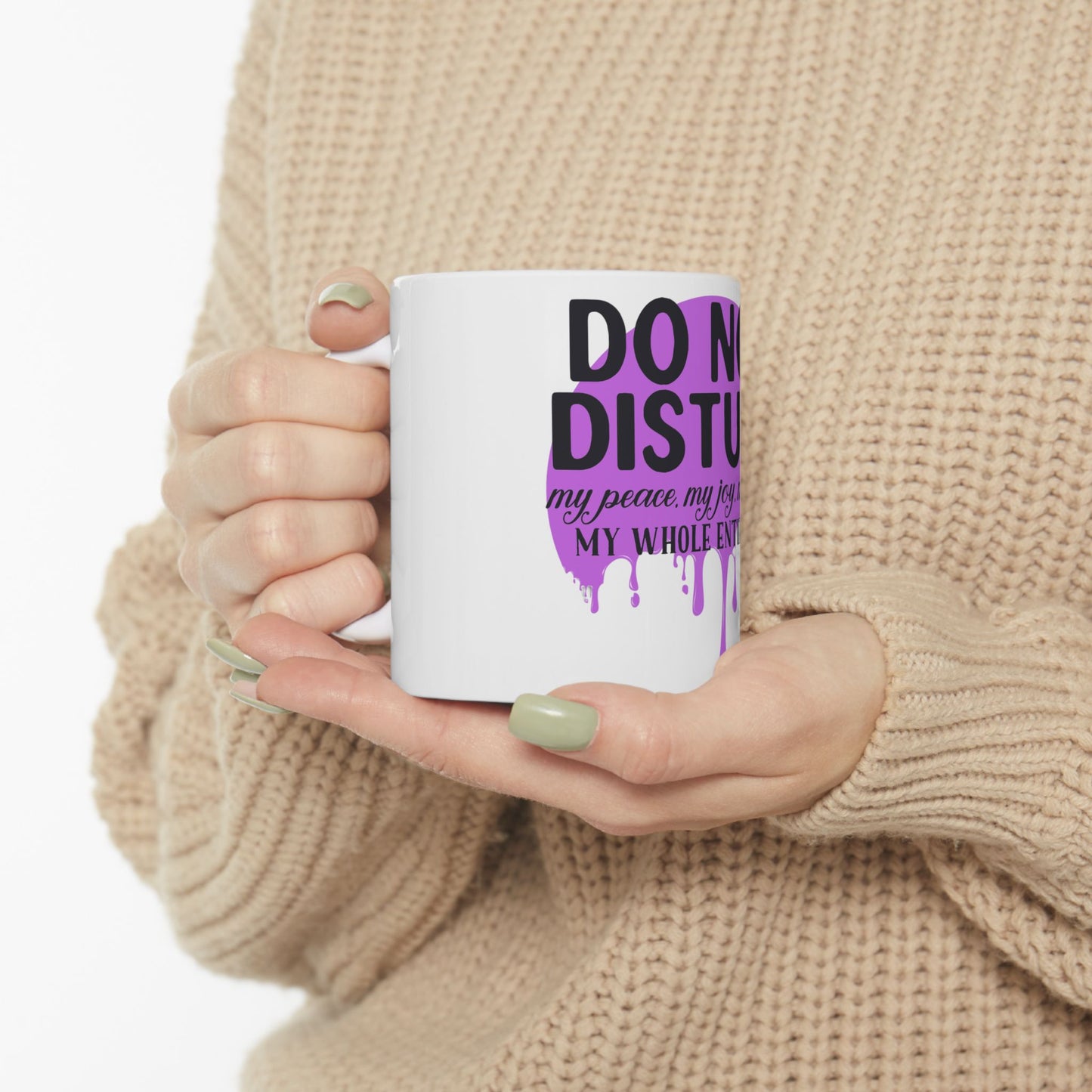 Do Not Disturb Ceramic Mug, Perfect Gift for Coffee Lovers, Relaxation, Home Office Decor, Self-Care, 11oz, 15oz